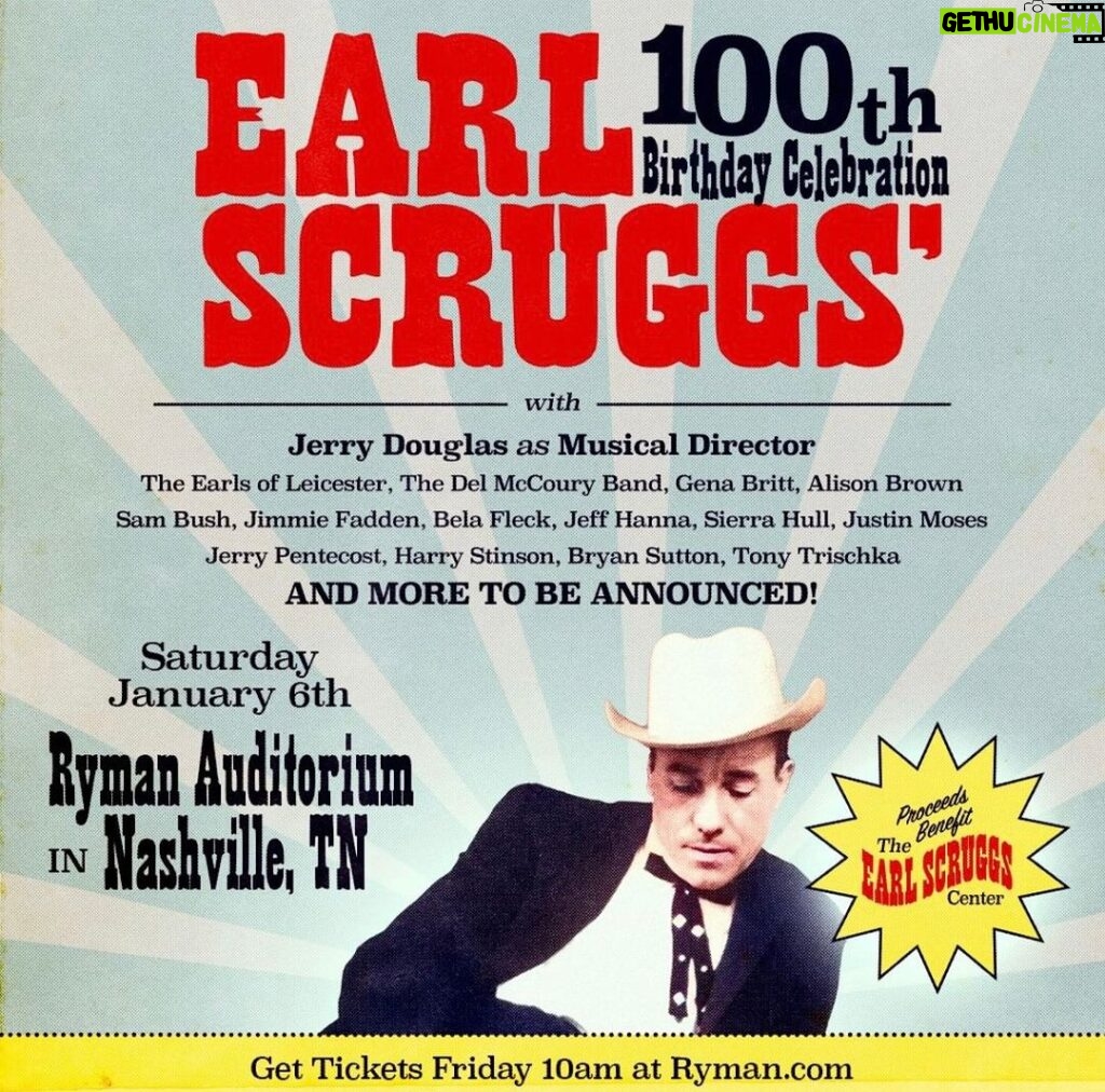 Sam Bush Instagram - We used to have jams at Louise & Earl’s house for his January 6th birthday, unforgettable! Let’s take it to @theryman for Earl's 100th Birthday Celebration, Saturday Jan. 6, 2024. Y’all get to join in this one. Tickets on sale now: https://www.ryman.com/event/2024-01-06-earl-scruggs-100th-birthday-celebration-at-8-pm Featuring @jerrydouglas as Musical Director, @earlsofl, @delmccouryband, @genabrittmusic, @alisononbanjo, @jimmiefadden_official, @belafleckbanjo, @jeff_hanna_ngdb, @sierradawnhull, @justinmosesmusic, @jerrypentecost, @bryansuttond28, @tonytrischka, and more. #sambush #earlscruggs #jerrydouglas #rymanauditorium #nashville #tennessee #bluegrass #newgrass