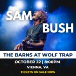 Sam Bush Instagram – Sam and band will see you soon Vienna, VA! The boys are bringing newgrass to The Barns at @wolf_trap on Sunday, October 22nd. Grab your tickets while they’re still available! Tkts & info: https://www.wolftrap.org/calendar/performance/2324barns/1022show23.aspx 

#sambush #sambushband #newgrass #bluegrass #thebarns #wolftrap #vienna #virginia