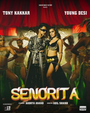 Tony Kakkar Instagram - The summer party anthem is almost here! #Senorita coming soon 🔥

@tonykakkar @aadhya_anand @realyoungdesi @kakkarmusicfactory @runalib @yo24entertainment @adil_choreographer @amitkridey @ingroovesindia #TonyKakkar #Senorita #YoungDesi #AadhyaAnand