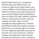 Tuğçe Kazaz Instagram – SÖZÜM ONA “SANATÇILARA” 

(TO THE SO-CALLED ARTİSTS)

Do not follow or imitate the ideas of today’s so-called “artists.” With few exceptions, most of them are neglected children of problematic divorces or unhappy marriages; they are deficient. Most of these people, who sell their emptiness to society with a low-level celebrity or artist identity exported from the West, are hostile to their nation, state, history, civilization and Islam and need treatment. None of them can lead us out of the swamp of ignorance. With the glasses they wear, they cannot see anyone but themselves, and since most of them are traumatized, they unfortunately do not know how to live without glasses. Therefore, do not allow this group of people to pour the poison of Western culture, of which they are imitators, into your untainted minds and narrow your world of intellect and thought by keeping them imprisoned in their ignorance. Unfortunately, they are poor people who are lost in nothingness and have to find themselves. May Allah Almighty grant them the opportunity to find themselves and get rid of this harmful state.

#sanatçı #sanatçılar #deprem #lgbt #lgbtiq #türkiye #ödültöreni #islam #devlet #millet #bayrak #vatan #tuğçekazaz #tugcekazaz #reels #shorts #reelsvideo #tiktok