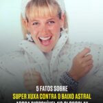 Xuxa Instagram - Super Xuxa Contra o Baixo Astral já tá disponível no @globoplay 😍🌈 Antes de matar a saudade, vem dar uma olhadinha nessas curiosidades sobre o filme ⏩🎬 Equipe X