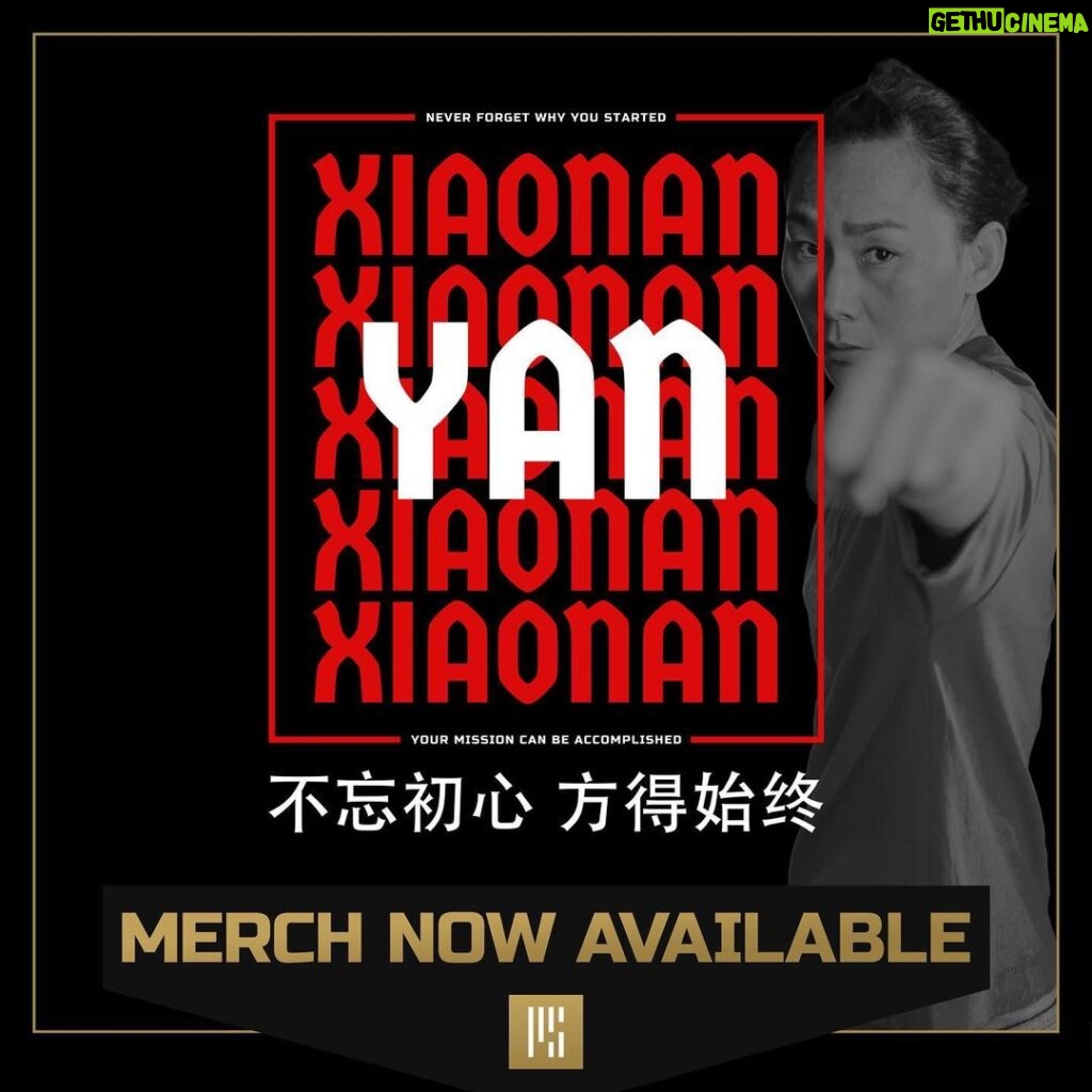 Yan Xiaonan Instagram - 不忘初心，方得始终。 Never forget why you started, your mission can be accomplished. New merch is available . Check it out through the link in bio😎 May 6th, see you in Newark! #UFC288 #yanxiaonan #mma