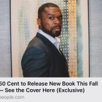 50 Cent Instagram – Check out my new book THE ACCOMPLICE this fall, 🔥next level GLG🚦GreenLightGang 💣BOOM💨working 🎥 This will be on Tv. 📺 @bransoncognac @lecheminduroi