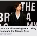 Aidan Gallagher Instagram – https://www.bloomberg.com/news/videos/2022-09-16/how-actor-aidan-gallagher-is-calling-attention-to-the-climate-crisis  @treeswithaidan @envisionracing @unep