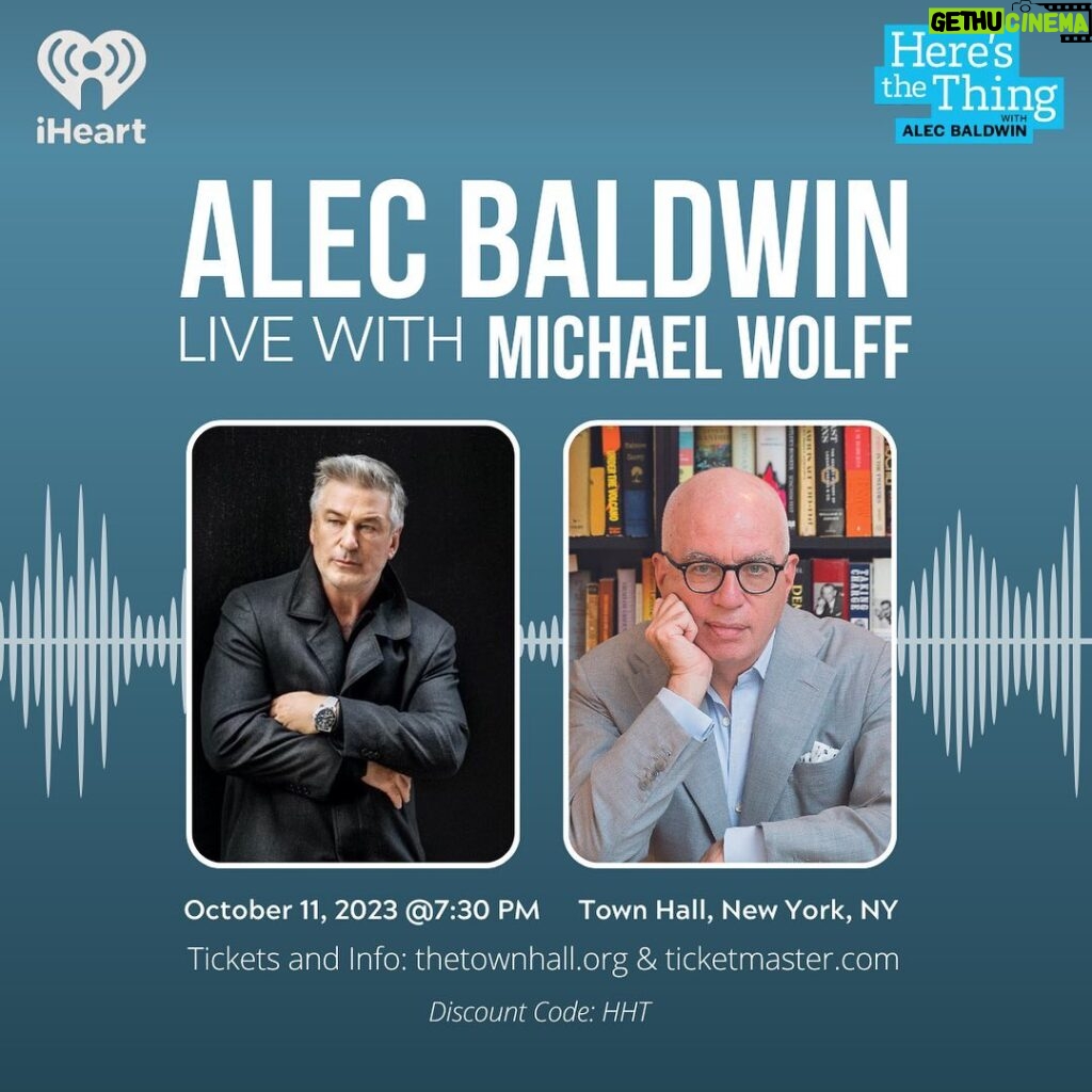 Alec Baldwin Instagram - “Here's The Thing with Alec Baldwin" is bringing you a live show you won't want to miss. Join us as Alec sits down with author Michael Wolff to chat about his new book, "The Fall: The End of Fox News and the Murdoch Dynasty."  🗓 Date: October 11, 2023 ⏰ Time: 7:30 PM 📍 Location: Town Hall, New York, NY For more information and tickets, head to thetownhall.org & ticketmaster.com. Use code HTT to receive a discount.