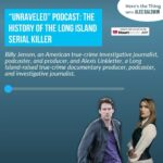 Alec Baldwin Instagram - This week on Here’s The Thing... Making recent headlines is the arrest in a cold case over a decade old, the Long Island Serial Killer. From 2010 to 2012, the remains of 11 bodies were found on or near Gilgo Beach on the east end of Long Island. Last month, authorities arrested Rex Heuermann, a 59-year-old architect charged with the murder of three women in the case – and named as a prime suspect in a fourth. True crime documentary and podcast producers @billyjensen and @alexislinkletter were on the hunt long before these recent developments.  Their 2021 podcast “Unraveled: Long Island Serial Killer,’’ uncovers a web of corruption and cover-ups perpetuated by the Suffolk County Police Department that enabled the investigation to go unresolved for so long. Together, we speak about their findings, what the recent discoveries reveal – and what questions still remain. Listen now at the link in my bio.