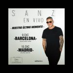 Alejandro Sanz Instagram – Nos merecemos vivir nuestro último momento. Sumamos el concierto 99 y el 100 de #SANZenVivo ¿Suena bien verdad? 
📍9 de diciembre BARCELONA 
📍15 de diciembre MADRID 
🥷
(Entradas disponibles el martes 3 de octubre a las 10:00 hora España) 🙌