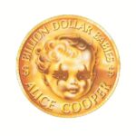 Alice Cooper Instagram - The Alice Cooper Band’s delightfully subversive sixth album returns in all its snakeskin glory for an extended 50th-anniversary celebration. The Billion Dollar Babies "Trillion Dollar" Deluxe Edition is out now. 🔗: https://rhino.lnk.to/BDB