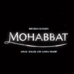 Amaal Mallik Instagram - #Mohabbat toh karke dekho nibhayenge hum 💌 Directed By : @krishtrivedi7 Music : @amaal_mallik Lyrics : @vayurus Song releases on 16th June, 2023. #BhushanKumar @daboomalik @aamnasharifofficial @vaibhavpani @ericpillai @hashimbachooali @vivinsachdeva @shivamchanana @sonalc23 @rajchanana @yogeshbhanushali07 @imdhanraj