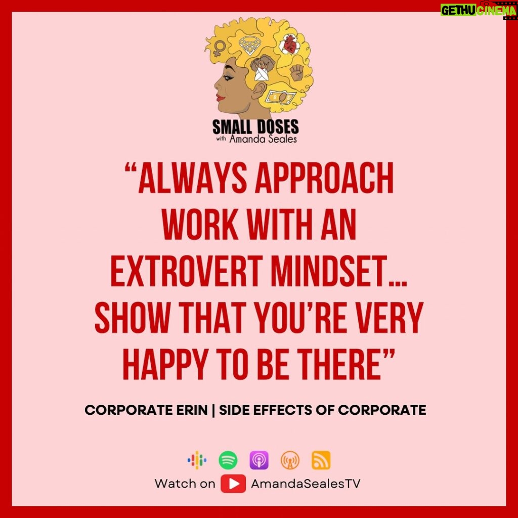 Amanda Seales Instagram - Words of wisdom from this week’s #SmallDosesPodcast guest. Corporate Erin, the satirical character created by Lisa Beasly, joins me this week to share her thoughts on the corporate world. You can get your laugh by watching the episode on my YouTube, AmandaSealesTV.com, or you can listen wherever you get your podcasts.