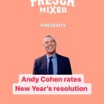 Andy Cohen Instagram - @FrescaMixed and I asked to see your best New Year’s Resolutions and you did NOT disappoint. Now pour yourself a drink, sit back, and watch me rate (and roast) your hopes and dreams for 2023. #FrescaMixedPartner