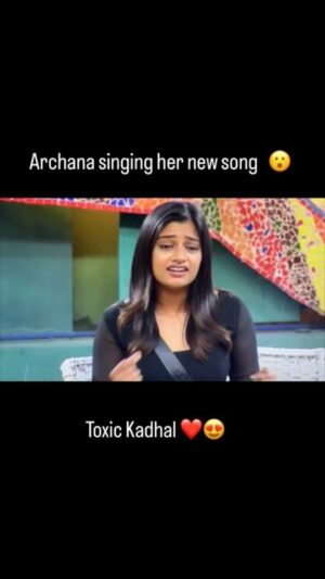 Archana Ravichandran Instagram - Toxic Kadhal song - Coming Soon..

Music / Lyrics & Singer - @ArunRajMusic
Female singer @iam_archanaravichandran
Director @director_in_the_making 
Co-Director @mukesh__raja
DOP @naveen_siddharth
Editor @aravind_b_anand
Art Director @art_dir_prince_leo_alex
Make up Artist @ratnamakeupartist 
Costume Designer @reshma_dhanuu
Archana costumes @kavitha_ayyavu_
VFX & DI @ikigai_postworks
Associate DOP @murugesandop
Associate Director @monkey_d_wayne
Assistant DOP @_sidharth._
Assistant Director @emmauel_princeton 
Assistant Director @balaji.jagan_
Costume Assistant @_.priya.dharshini_
Art assistant @_guru_shakthi
Motion poster @suriya_bharathy
Poster / Title Design @varshanshree
Production manager @gokil_vibe
BTS @crackjackphotography @jenovin_05
Sponsors @ilyzlystudio @walkingstreet_offical @escaped_closet @sesha_bridalwear

@beevee_30 @deepak10_r @kayal.19 @amal_david_joseph @shamini_shankar_official srisuban @iam_raghavan Yovan

#arunrajmusic #vjarchana #archanaravichandran #archanaarmy #bigboss7 #bigbosstamil