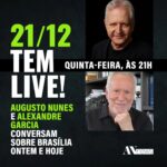 Augusto Nunes Instagram - Na próxima quinta-feira, dia 21, às 21h, não perca a minha live com Alexandre Garcia. Conversaremos sobre Brasília ontem e hoje. Será imperdível. Link na bio ou nos stories #jornalismo #noticias #curso #cursoonline