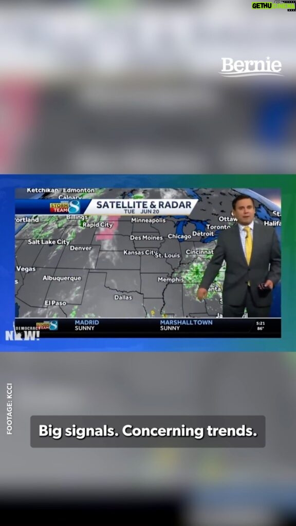 Bernie Sanders Instagram - “You know, meteorologists need to be doing this more, not less.”