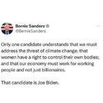 Bernie Sanders Instagram - Only one candidate understands that we must address the threat of climate change; that women have a right to control their own bodies; and that our economy must work for working people and not just billionaires. That candidate is Joe Biden.