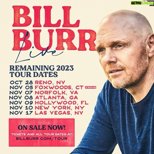 Bill Burr Instagram - last run of shows for the year! tickets at billburr.com link in bio