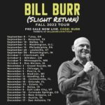 Bill Burr Instagram - Pre-sale is live for all new dates. Link in bio & stories. code: BURR