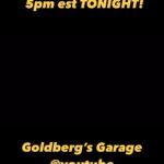 Bill Goldberg Instagram - Tune in at 5pm est!!!!!! #goldbergsgarage @youtube