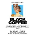 Black Coffee Instagram - Looking forward to Episode III with @damian_lazarus, @andreaoliva1, @nicfanciulli, @mariobadbox, @kemikal.ali, @bettinamdb & @cristinalazic! 🚀 #HiBlackCoffee #GodsVeryOwn Hï Ibiza