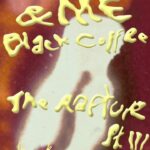 Black Coffee Instagram - Couldn’t have hoped for a better way to end The Rapture trilogy. Big thanks for the continuous support throughout the years 🙏🏽🙏🏿🇿🇦 🇩🇪 🇬🇭 Planet Earth