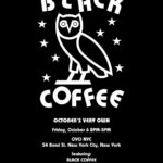 Black Coffee Instagram - My first surprise for you, New York! Celebrations start today with @octobersveryown 🦉🗽 #BCMSG New York, New York