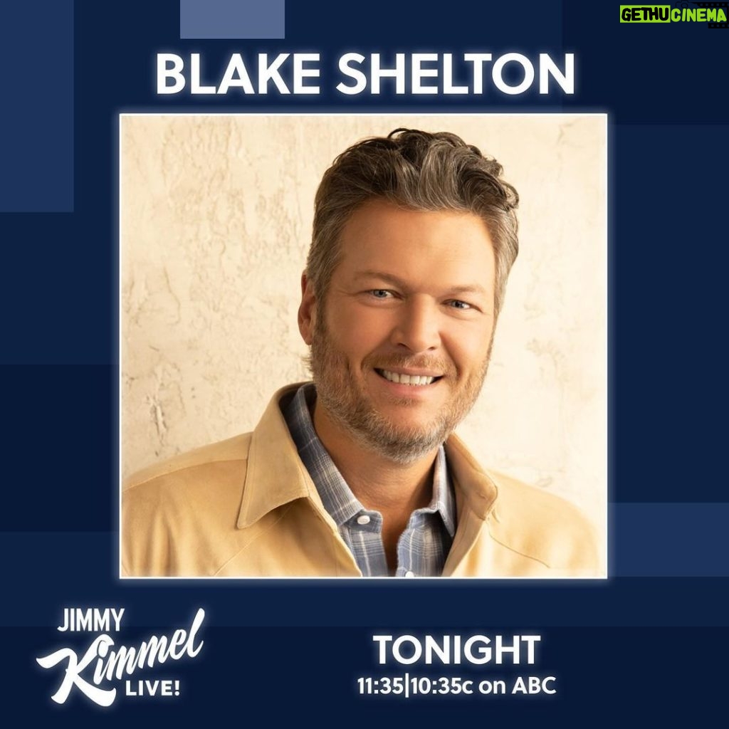 Blake Shelton Instagram - TONIGHT! Don't miss Blake on @JimmyKimmelLive! Tune-in at 11:35/10:35c on @ABCNetwork. -Team BS