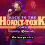 Blake Shelton Instagram – Starting 10/25 get a pre-sale code for tickets to see @BlakeShelton. His ‘Back to the Honky Tonk Tour’ is hitting the road in 2024, and starting October 25th, play your favorite Blake Shelton song via the app at participating locations to receive that pre-sale code.