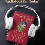 Brené Brown Instagram - Celebrating the launch of the “Atlas of the Heart” audiobook with an excerpt on today’s “Unlocking Us.”