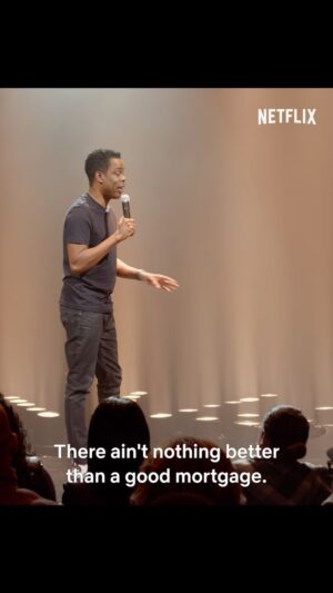 Chris Rock Instagram - Mortgages make you act right  @netflixisajoke
