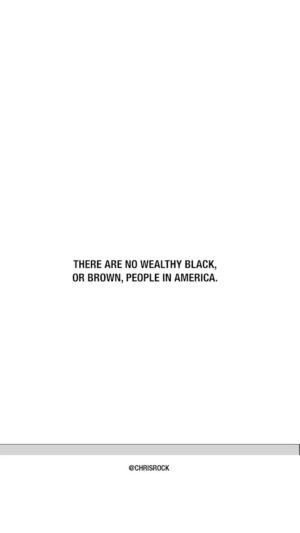 Chris Rock Instagram - We got some rich ones, we don’t got no wealth.