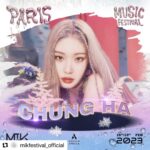 Chungha Instagram – #Repost @mikfestival_official

[MIK FESTIVAL PARIS 2023] 

Introducing the most ‘Sparkling’ 

@chungha_official ✨ 

MIKers! Get ready to make this winter more miraculous on 18 & 19 Feb 2023 at Accor Arena, Paris. 🇫🇷

#CHUNGHA #청하 
#MIKFESTIVAL #PARIS