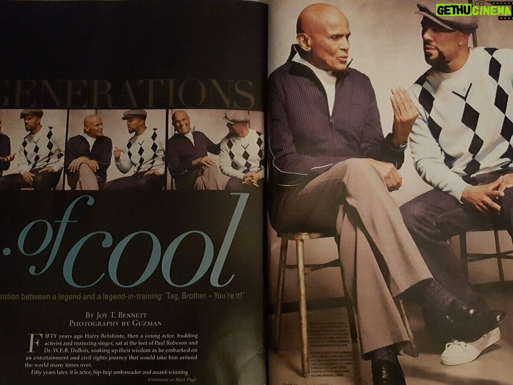 Common Instagram - With all that’s going on in my life, Mr. B is still on my spirit. The first time I met Mr. Harry Belafonte in person was for an Ebony cover shoot that we were doing. I walked in, and they had laid out every cover that Mr. Belafonte had been on for Ebony on the table. All I could think about was what he had done for people, the world, the struggle, and to uplift black people and people in general throughout his life because he had a cover for every decade! I was like, "This dude is super cool, like man... he's got it all!" And then his artistry! Whew! I recognized his artistry even more after getting to know him, and I found out that he started off doing theater too. I thought, "This is a phenomenal human being, one of the most beautiful human beings that ever walked the planet!" He exemplifies strength, love, compassion, fight, courage, hope, and sacrifice. I have known him to be doing work with former gang members and incarcerated people, and he was doing work with grassroots organizations in the early 90s. I remember conversations I had with him, and I don't know if he said this exact quote, but he said something like, "This is what we're supposed to do as artists. You have a responsibility as an artist to uplift people and bring light to them and stand up against injustices." When I found out how much he had done for the civil rights movement, it blew me away. He pretty much funded the movement. I know his career took a hit because of the work he was doing, but he always put people and purpose over profit. There was never a time where I called him, and he wasn't available. This man even narrated one of my live shows. I said to myself, "I must be doing something right because I'm in the presence of Harry Belafonte, and that's the path I want to walk." I know we all have to walk our paths, but his footsteps were something that I really felt was the blueprint of who I would like to be in my era. I love him, and his spirit is always with us in all of his work. His energy will continue to change us and change the world for the better. May Good bless his soul!