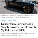 Daniel Wu Instagram - As we close out 2023 and welcome in 2024 it was nice to wake up and see this on the last day of the year. Made the Wall Street Journal for top ten rides of 2023! See full article in bio.