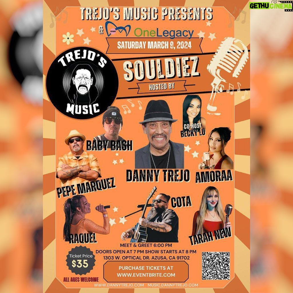 Danny Trejo Instagram - Come Meet & Greet your Uncle Machete at @TrejosMusic SOULDIEZ concert at 6pm March 9th @onelegacyinspires in Azusa, CA! I’ll be hosting the event with music performances by @babybash, Trejo’s Music, and La Cima Music! Don’t miss this epic night, get your tickets now at my *Link in Bio* #trejosmusic #souldiez #machete #dannytrejo OneLegacy