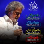 Dariush Eghbali Instagram - Zurich / Dec 13 / Stadthalle Dietikon / chakavak-event.ch Stockholm / Dec 15 / Cirkus Arena / Atish.se Las Vegas / Dec 24 / Wynn Las Vegas / Ticketmaster.com Toronto / Feb 29 / Meridian Hall / Stay Tuned
