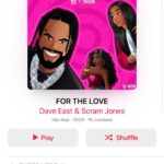 Dave East Instagram - Now Available On All Platforms #FORTHELOVE @scramjones