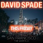 David Spade Instagram - Hey San Fran this Friday…lets rally. Ticket link in stories