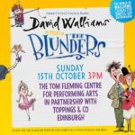 David Walliams Instagram - Join me THIS SUNDAY in EDINBURGH for a very special event at the Tom Fleming Centre for Performing Arts with @toppingsedin Get your tickets here: https://bit.ly/45ifzrx