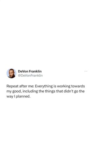 DeVon Franklin Instagram - You’ve heard the saying “We make plans and God laughs” so much of what we planned doesn’t play out the way we planned. Yet, I know that God works all things together for our good. This mindset has been helpful to me and I hope it is for you. So much is happening for you right now (even if you don’t see it or feel it) drop a 💯 in the comments if you receive this!

#ThursdayMotivation #FaithWorks #TrustTheProcess
