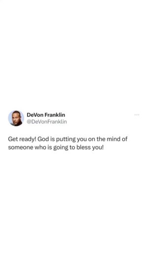 DeVon Franklin Instagram - Get ready for your blessing🗣🙌🏾
Comment “I receive” if you agree and tag a friend! 

#imblessed
#encouragingwords
#wordsof encouragement