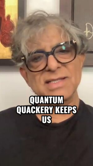 Deepak Chopra Instagram - It's official. I’m the official purveyor of Quantum Quackery. However, here are some more quantum quackery reflections!

#hardproblemofconsciousness #quantumbody #entanglement #awareness #consciousnessstudies #neuroplasticity #mindbodyconnection #meditation 

-----
Follow along with #QuantumBody, now available at your favorite retailer or through the link in my bio.