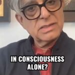 Deepak Chopra Instagram – Scientific and Philosophical theories of Consciousness, including Quantum Consciousness, do not give us access to Consciousness.

#quantumconsciousness #quantummechanics  #quantumreality #ultimatereality #awareness 
—–
Follow along with #QuantumBody, now available at your favorite retailer or through the link in my bio.