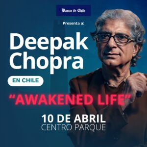 Deepak Chopra Instagram - Amigos latinoamericanos: estoy emocionado de anunciar que estaré en Santiago de Chile 🇨🇱 el 10 de abril, presentando "Awakened Life". Les extiendo una cálida invitación para que me acompañen mientras exploramos temas fundamentales que contribuirán a una mejor forma de vivir.

Durante este evento, brindaré herramientas para comprender nuevos niveles de conciencia que son esenciales para sanar tanto la mente como el cuerpo. ¡Será una noche inolvidable llena de exploración, transformación y despertar!

¡Espero verlos pronto en Santiago!

Adquieran sus boletos en: www.chopraenchile.cl

---------------

My Latin American friends:
I'm thrilled to announce that I'll be in Santiago de Chile 🇨🇱 on April 10th, presenting "Awakened Life." I extend a warm invitation for you to join me as we explore crucial topics that will contribute to a better way of living.

During this event, I'll be providing tools for understanding new levels of consciousness that are essential for healing both the mind and body. It promises to be an unforgettable evening of exploration, transformation, and awakening!

Looking forward to seeing you soon in Santiago!

Get your tickets at: www.chopraenchile.cl (or tap on my bio and choose the option for "📅 Events"