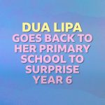 Dua Lipa Instagram – very surreal and the most wholesome day going back and surprising everyone at my old school with @bbcradio1 and @greg_james🫀 sooo many smiles, pure happiness !!!