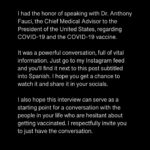 Edgar Ramírez Instagram - I beg you to please read this post carefully 🙏🏽. It is the most painful and the most intimate thing I have had to publish in my life, but I think it is important to share it. At times I feel like it is a nightmare from which I am going to wake up, but I know it is not. I know this is as real as the air that at this moment is so difficult for me to breathe. In my instagram feed, right next to this post is an interview I had with Dr. Anthony Fauci, Chief Medical Advisor to the President of the United States, in which we discussed vital information on how to deal with COVID 19 and the urgent need to get vaccinated, especially those of us who are lucky enough to have access to one . No one who has access to a vaccine should die from COVID 19. Please read this information, watch the interview and please, please share it. Thank you very much, Edgar North Carolina