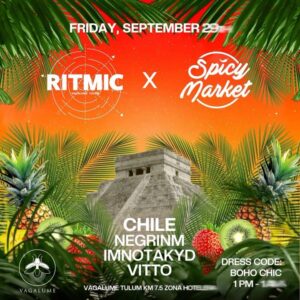 Eduardo Miranda Instagram - RITMIC x SPICY

El orden sucesivo de los sonidos.

 Orgullosos de traerles la decima edición de musica house en Vagalume uno de los lugares emblema de Tulum. Creamos esta propuesta con los artistas mas sobresalientes de la industria de la musica electrónica para ustedes.

Dress Code: boho chic

Fecha: 29 de septiembre  del 2023
Hora: 1:00pm - 1:00 am

Ubicación: Vagalume Beach club, Carretera Boca Paila, km 7.5, Tulum

Line-up:

@eduardoelchile 
@negrinm__ofc 
@imnotakyd 
@vittobrion