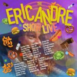 Eric André Instagram - Just announced: EUROPE, THE ERIC ANDRE SHOW LIVE TOUR is coming at you this May! Fan presale begins tomorrow at 10am local with code “RANCH” before the general public on sale this Friday at 10am. Bring your ranch, your nightmares, and all your friends 🍔 🌭🥨 Tour info and tickets at ericandretour.com