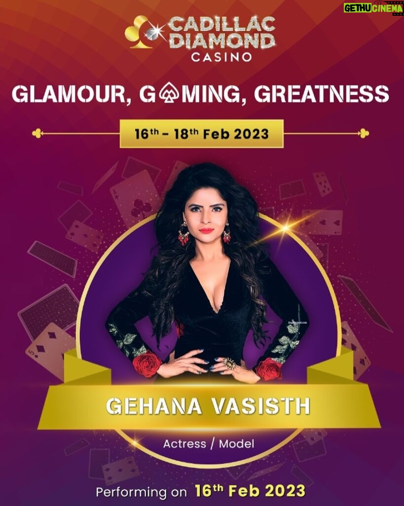 Gehana Vasisth Instagram - Hey party people, Im THE GEHANA VASHISTH The sensation you’ve been waiting for is in the house! Get ready to groove and roll at The Cadillac Diamond Casino – Goa’s ultimate gaming paradise with three floors of opulence, top-notch gaming, and a feast for your senses in food, drinks, and entertainment! Lock in the date, because the hype is real! Join me on 16th February as we turn up the heat and set the stage on fire at Cadillac Diamond Casino. From 16th to 18th February, we’re bringing the ultimate party vibes, so mark your calendars! Prepare for an unforgettable night filled with love, laughter, and a Winning moments. See you there, and let’s make this a night to remember! 🔥 . . #goa #party #valentines #day #casino