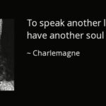Georges St-Pierre Instagram - To speak another language is have another soul. -Charlemagne