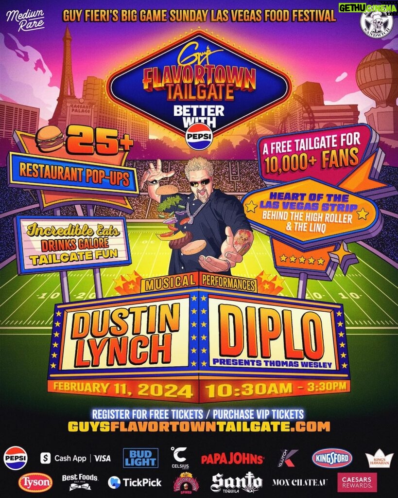 Guy Fieri Instagram - Who is ready to enter FLAVORTOWN…join me at @GuysFlavortownTailgate - Better with @Pepsi in Las Vegas and experience 25+ restaurants curated by yours truly, incredible musical performances by @dustinlynchmusic and @diplo, and tons of interactive tailgate fun on Big Game Sunday! Best of all: Tickets are FREE! Visit GuysFlavortownTailgate.com to secure your free ticket or purchase the all-new “Taste of Flavortown” tickets or VIP passes today! Plus, those with a @CashApp Card that register in the next 24 hours will be guaranteed entry (while supplies last). We’re takin’ you on a road rockin’ trip down to Flavortown on Big Game Sunday for the most fun tailgate in America...see you in Vegas! Las Vegas, Nevada